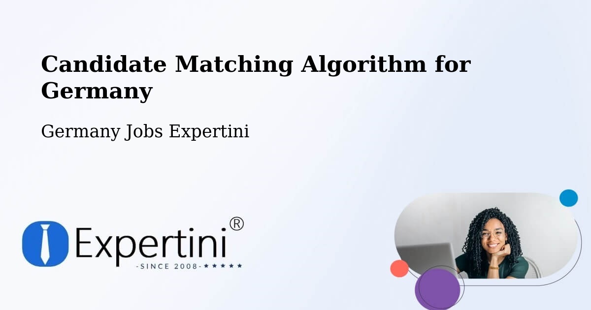 Candidate Matching Algorithm Overview – Boll - Germany Jobs Expertini
