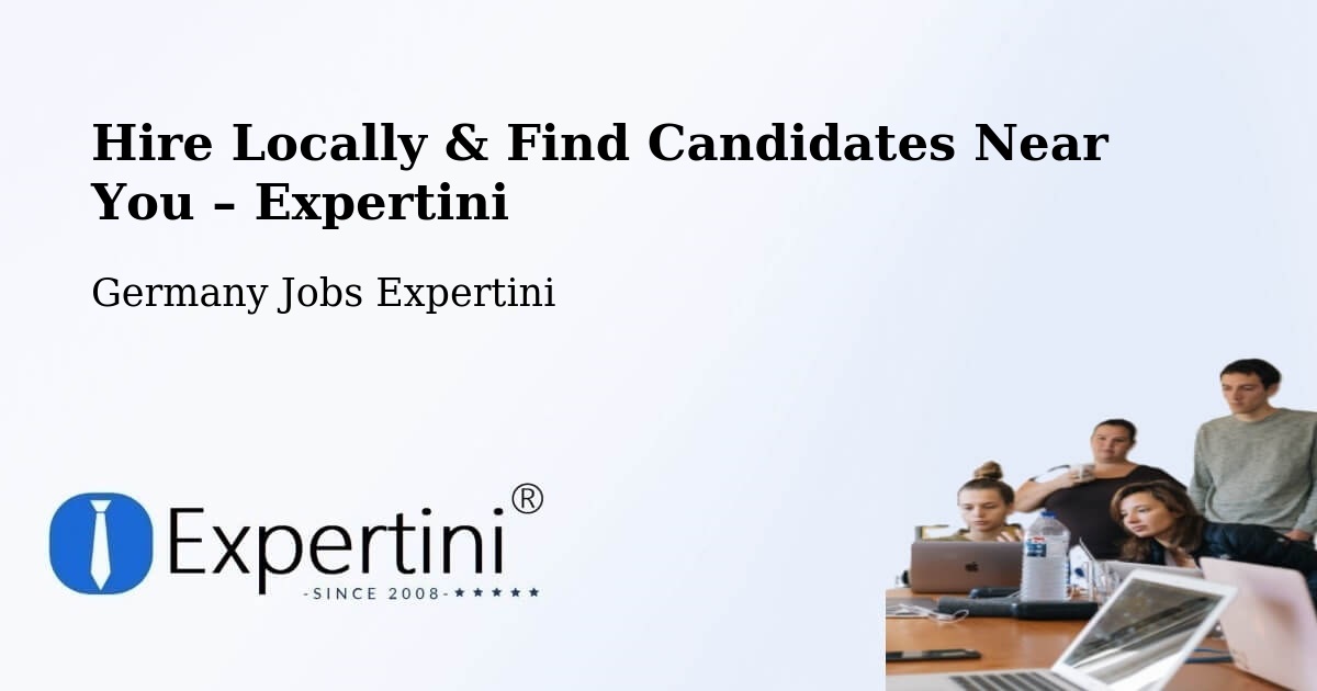Hire Locally in Boll – Find Qualified Candidates Near You - Boll, Germany Jobs Expertini