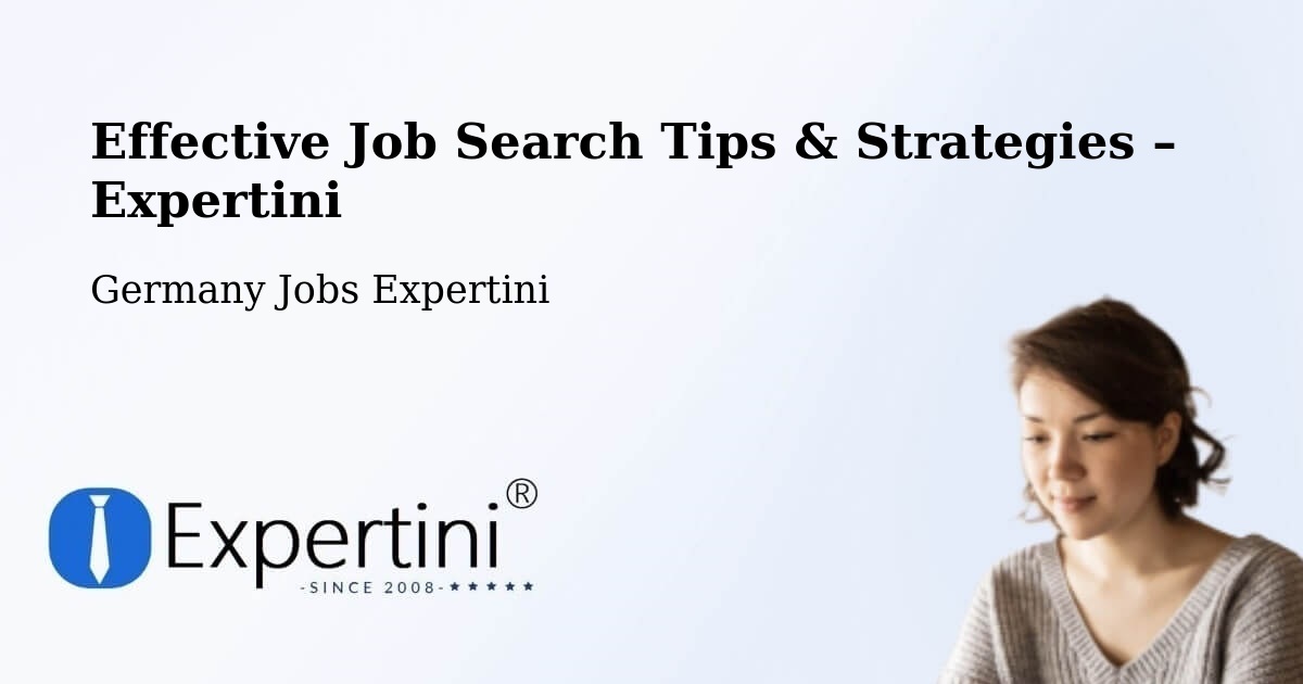 Job Search Tips & Strategies for Job Seekers – Boll - Boll, Germany Jobs Expertini